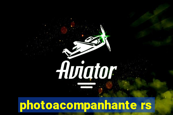 photoacompanhante rs